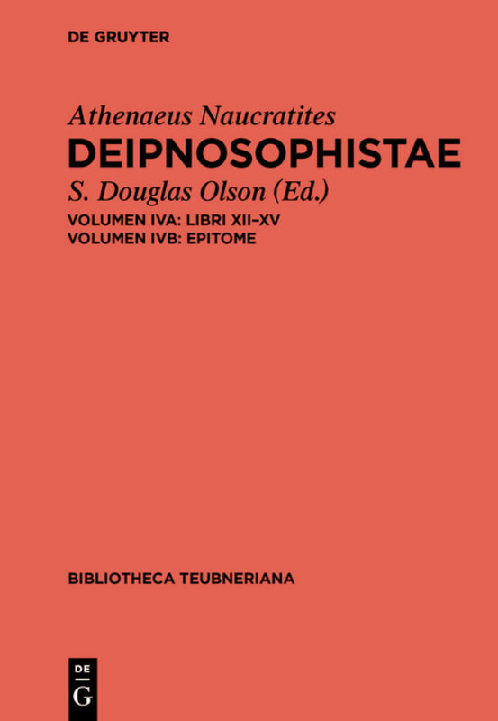 Cover: 9783110558531 | A: Libri XII-XV. B: Epitome, 2 Teile | Athenaios von Naukratis | Buch