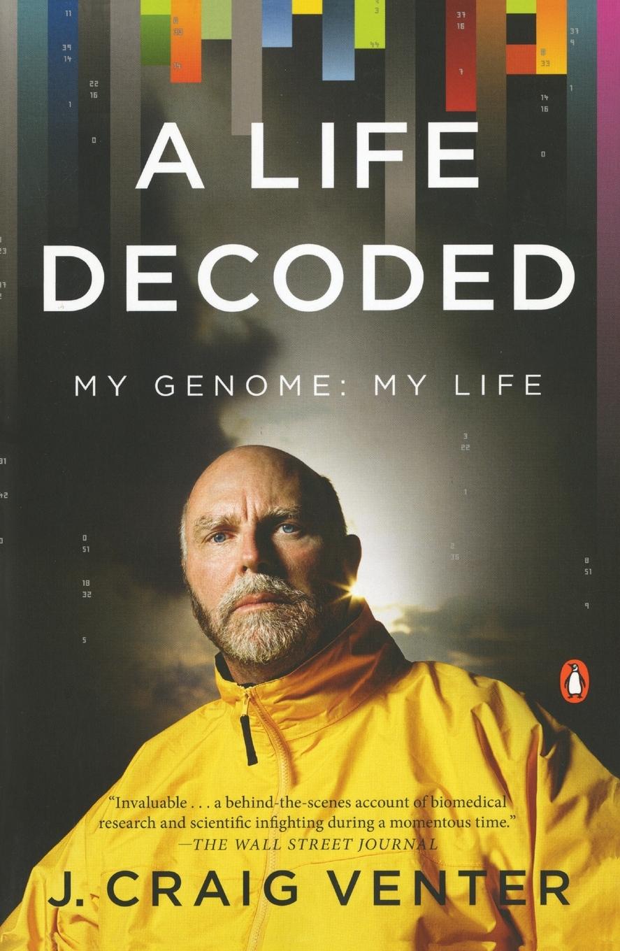 Cover: 9780143114185 | A Life Decoded | My Genome: My Life | J. Craig Venter | Taschenbuch