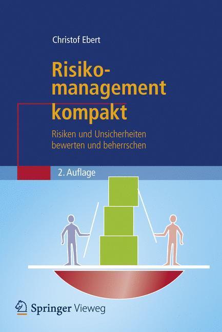 Cover: 9783642410475 | Risikomanagement kompakt | Christof Ebert | Taschenbuch | IT kompakt