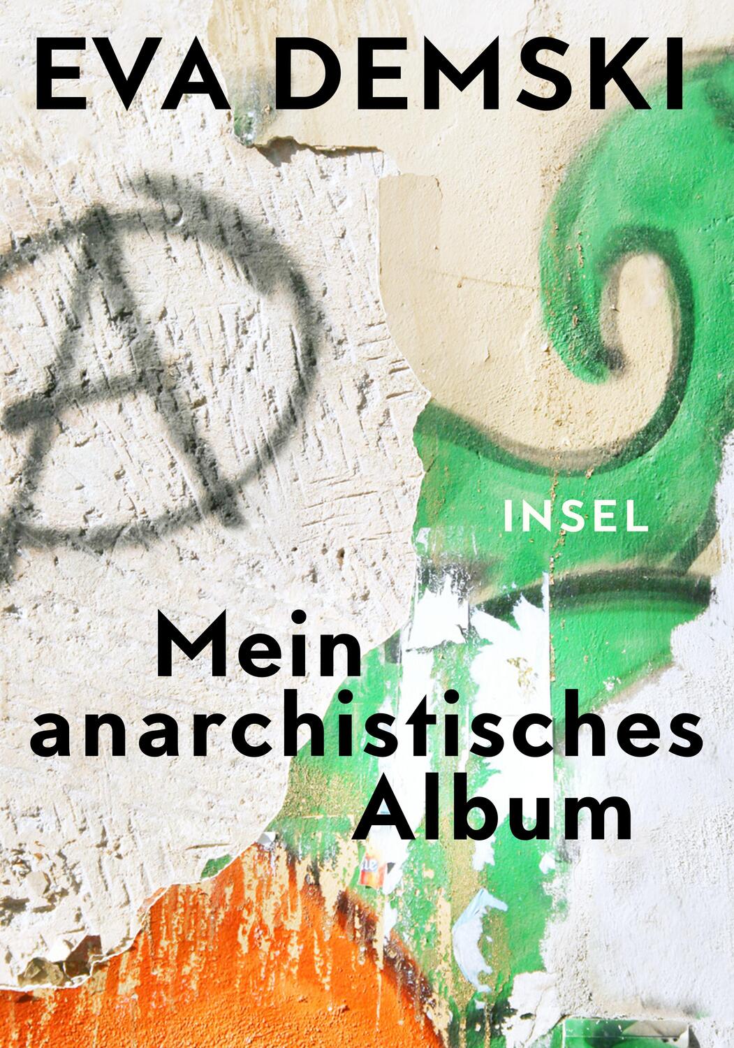 Cover: 9783458178439 | Mein anarchistisches Album | Eva Demski | Buch | Deutsch | 2022