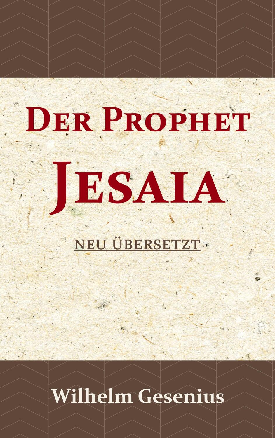 Cover: 9789057195204 | Der Prophet Jesaia | Neu übersetzt | Wilhelm Gesenius | Taschenbuch