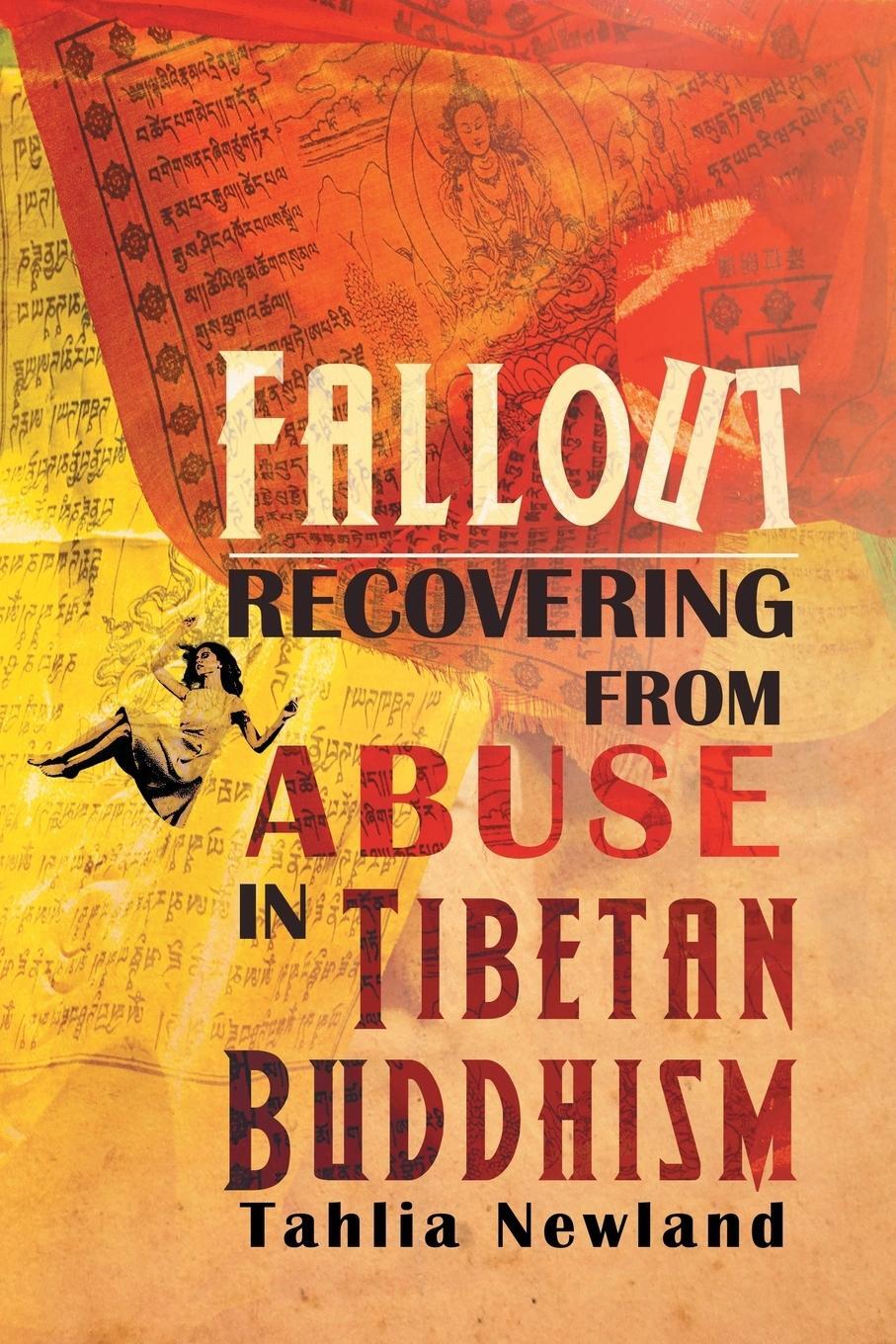 Cover: 9780648513049 | Fallout | Recovering from Abuse in Tibetan Buddhism | Tahlia Newland