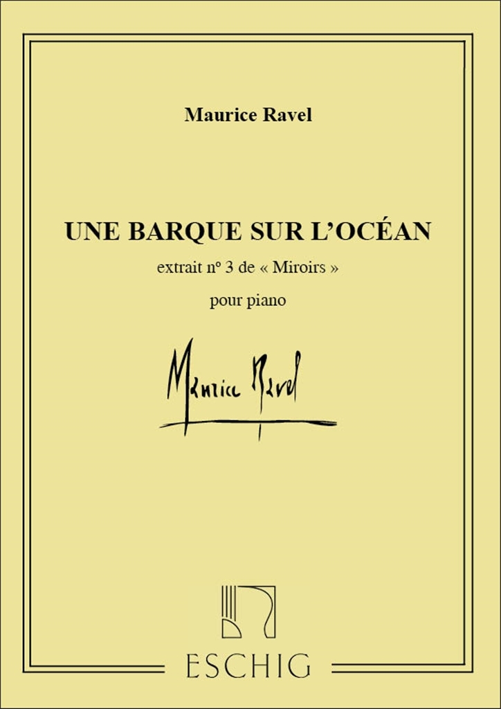 Cover: 9790045002169 | Barque Sur L'Ocean (Miroirs N 3) | Maurice Ravel | Partitur | 2001