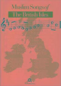 Cover: 9781872038148 | Muslim Songs of the British Isles | Arranged for Schools | Taschenbuch
