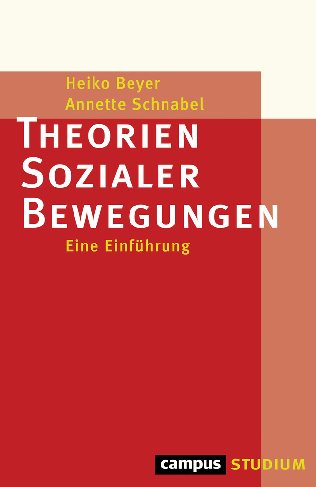 Cover: 9783593507156 | Theorien Sozialer Bewegungen | Eine Einführung | Heiko Beyer (u. a.)