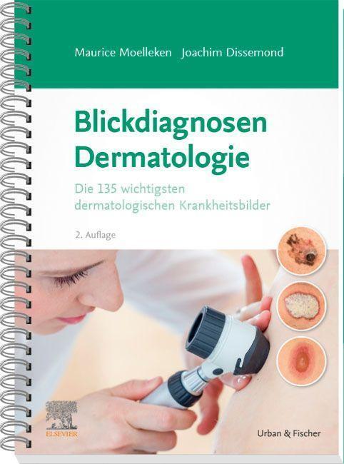 Cover: 9783437210143 | Blickdiagnosen Dermatologie | Joachim Dissemond (u. a.) | Taschenbuch