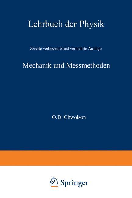 Cover: 9783663031840 | Mechanik und Messmethoden | Orest D. Chvol'son | Taschenbuch | xii