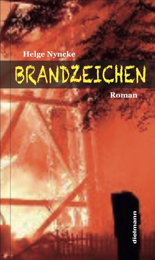 Cover: 9783866382985 | Brandzeichen | Roman | Helge Nyncke | Buch | Mit Lesebändchen | 2020