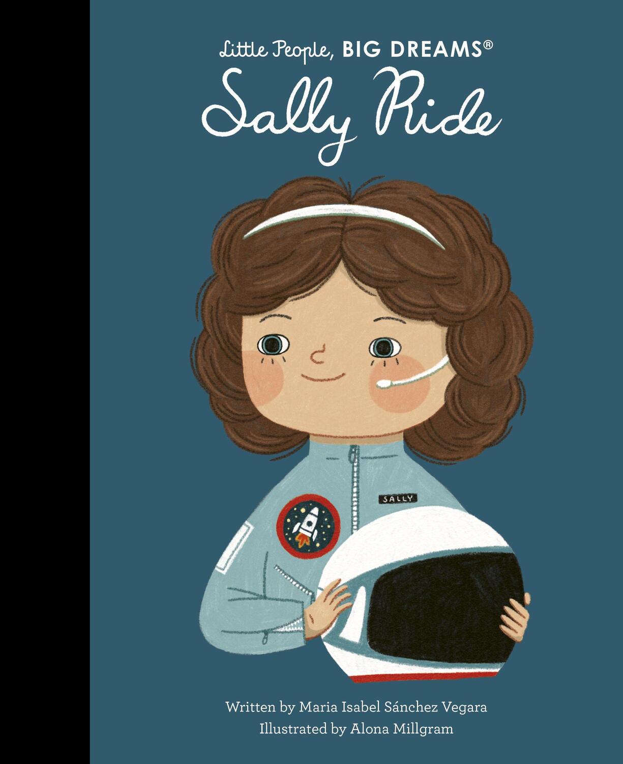 Cover: 9780711291508 | Sally Ride | Maria Isabel Sanchez Vegara | Buch | 32 S. | Englisch
