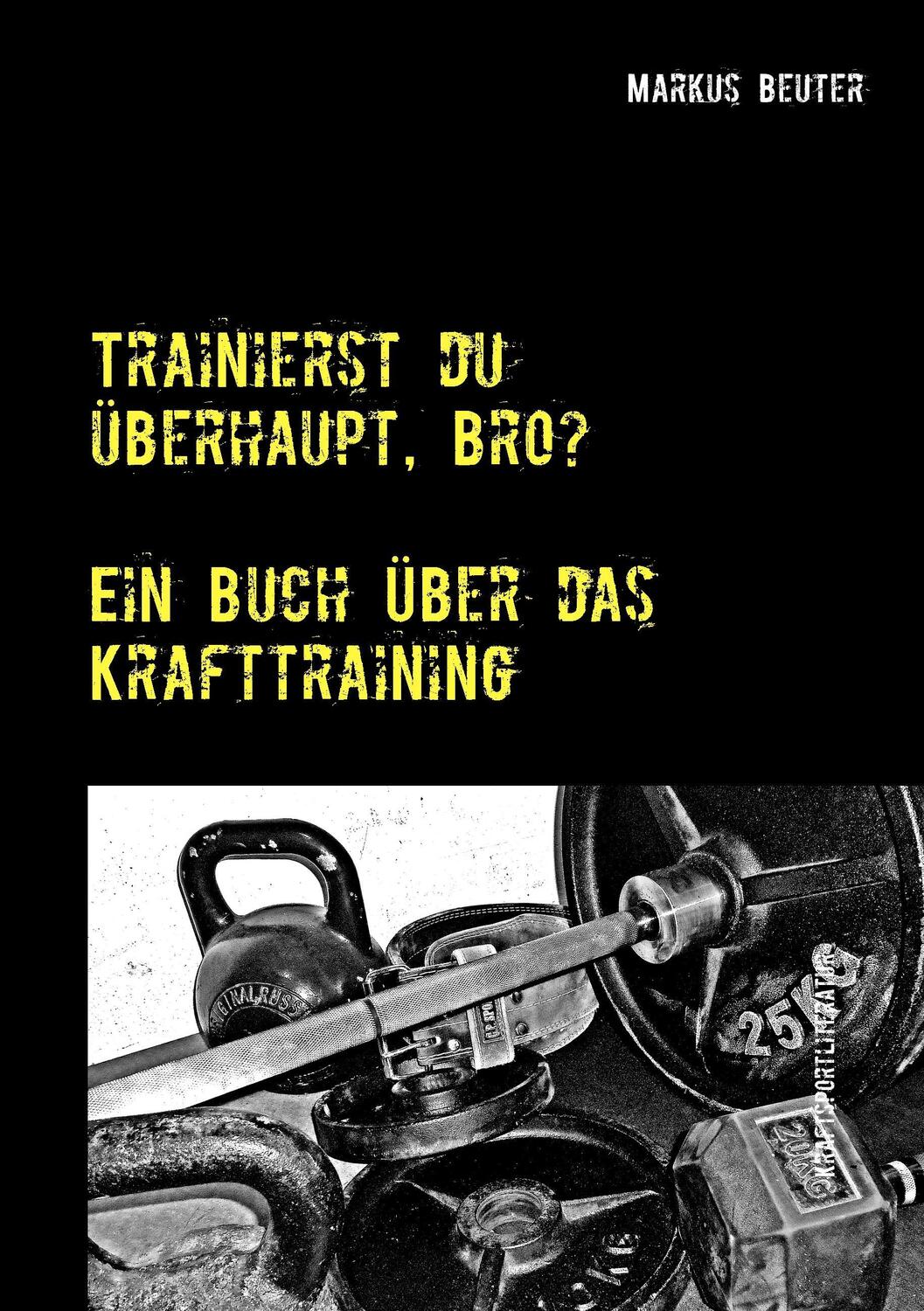 Cover: 9783741266867 | Trainierst du überhaupt, Bro? | Ein Buch über das Krafttraining | Buch