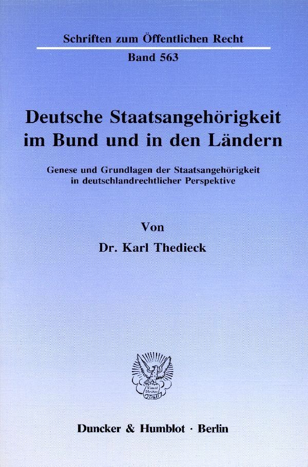 Cover: 9783428066780 | Deutsche Staatsangehörigkeit im Bund und in den Ländern. | Thedieck