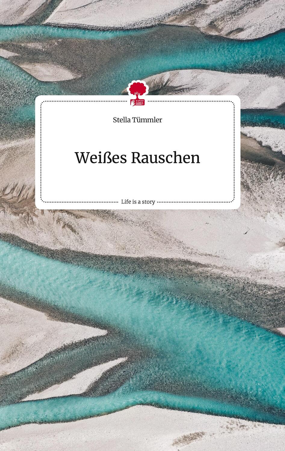 Cover: 9783710812798 | Weißes Rauschen. Life is a Story - story.one | Stella Tümmler | Buch