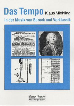 Cover: 9783795905903 | Das Tempo in der Musik von Barock und Vorklassik | Klaus Miehling