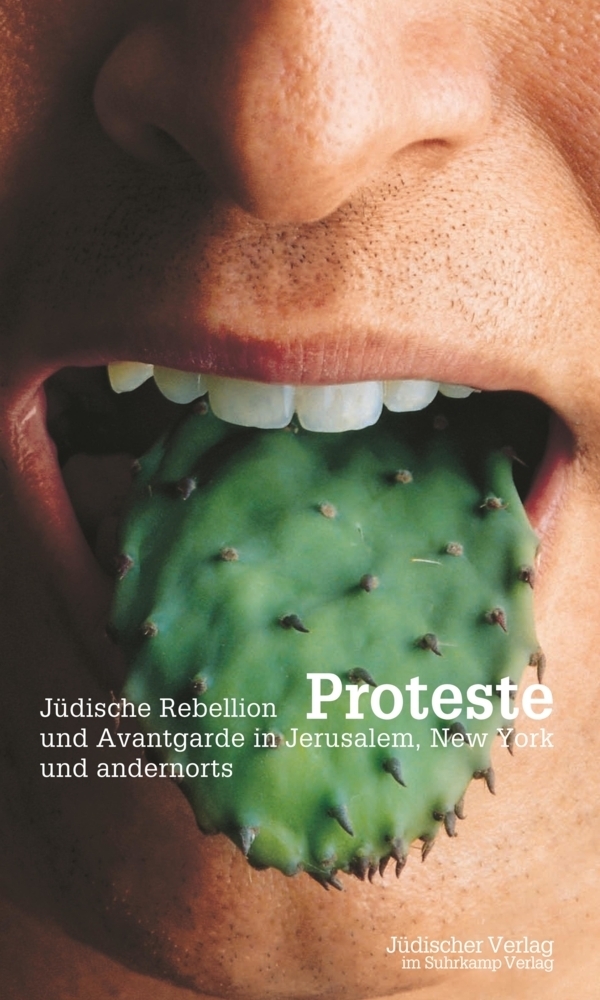 Cover: 9783633542611 | Proteste. Jüdische Rebellion in Jerusalem, New York und andernorts