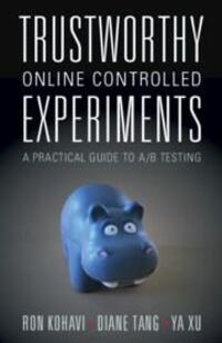 Cover: 9781108724265 | Trustworthy Online Controlled Experiments | Ron Kohavi (u. a.) | Buch