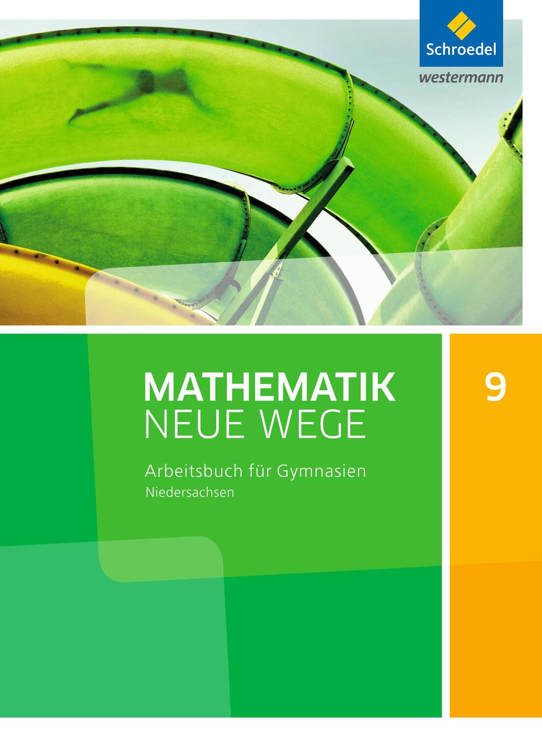 Cover: 9783507886582 | Mathematik Neue Wege SI 9. Arbeitsbuch. G9. Niedersachsen | Buch