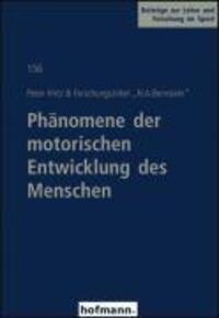 Cover: 9783778045602 | Phänomene der motorischen Entwicklung des Menschen | Peter Hirtz