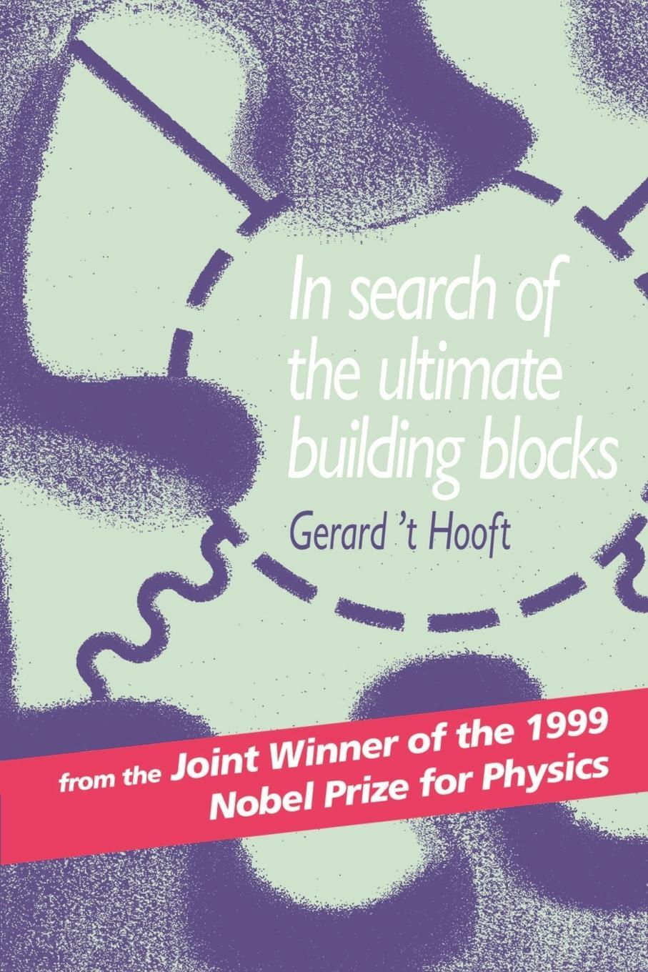Cover: 9780521578837 | In Search of the Ultimate Building Blocks | Gerard 'T Hooft (u. a.)