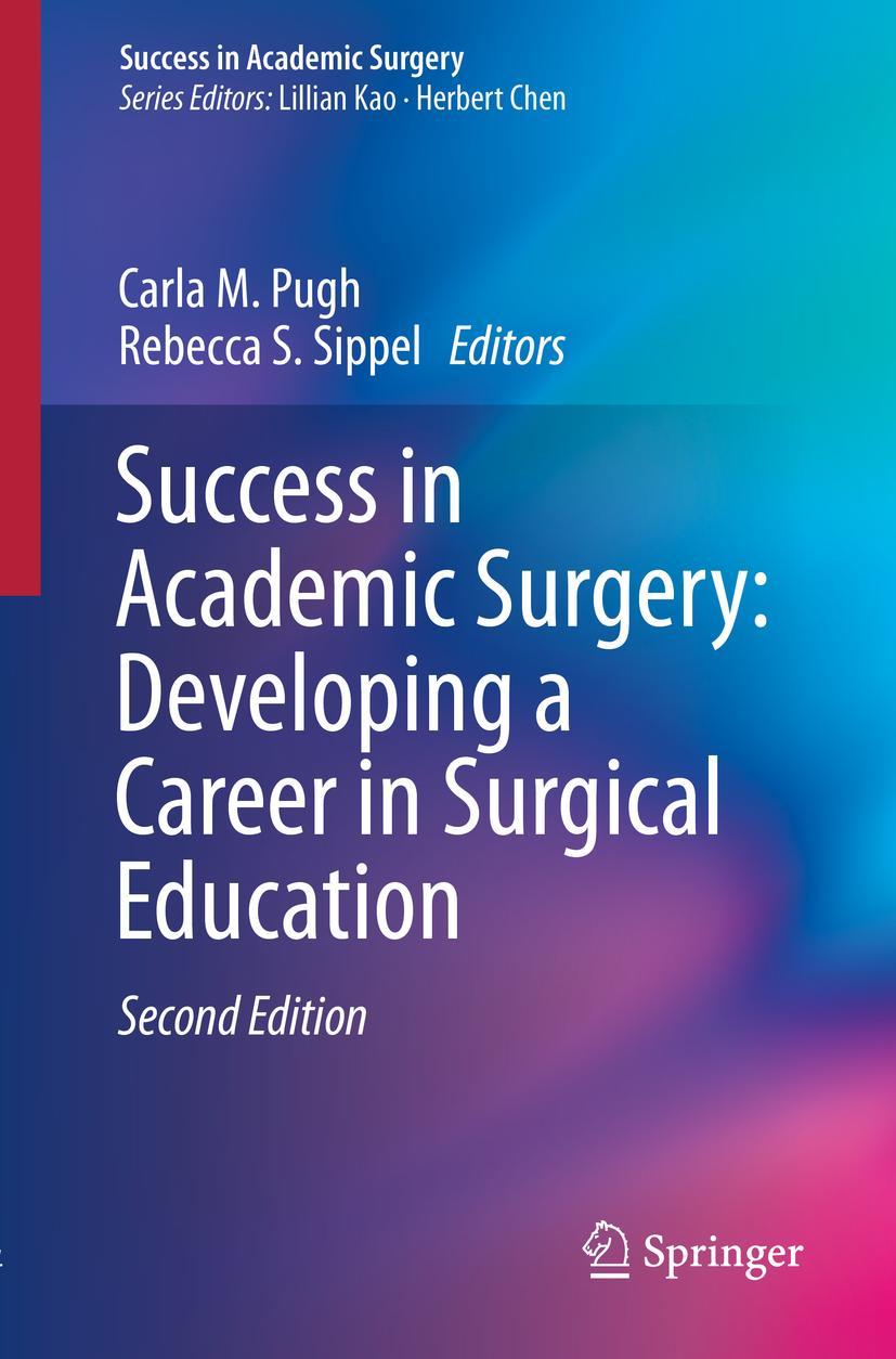 Cover: 9783030191788 | Success in Academic Surgery: Developing a Career in Surgical Education