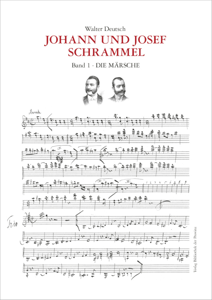 Cover: 9783990288849 | Die Kompositionen der Brüder Johann und Josef Schrammel · Band 1:...