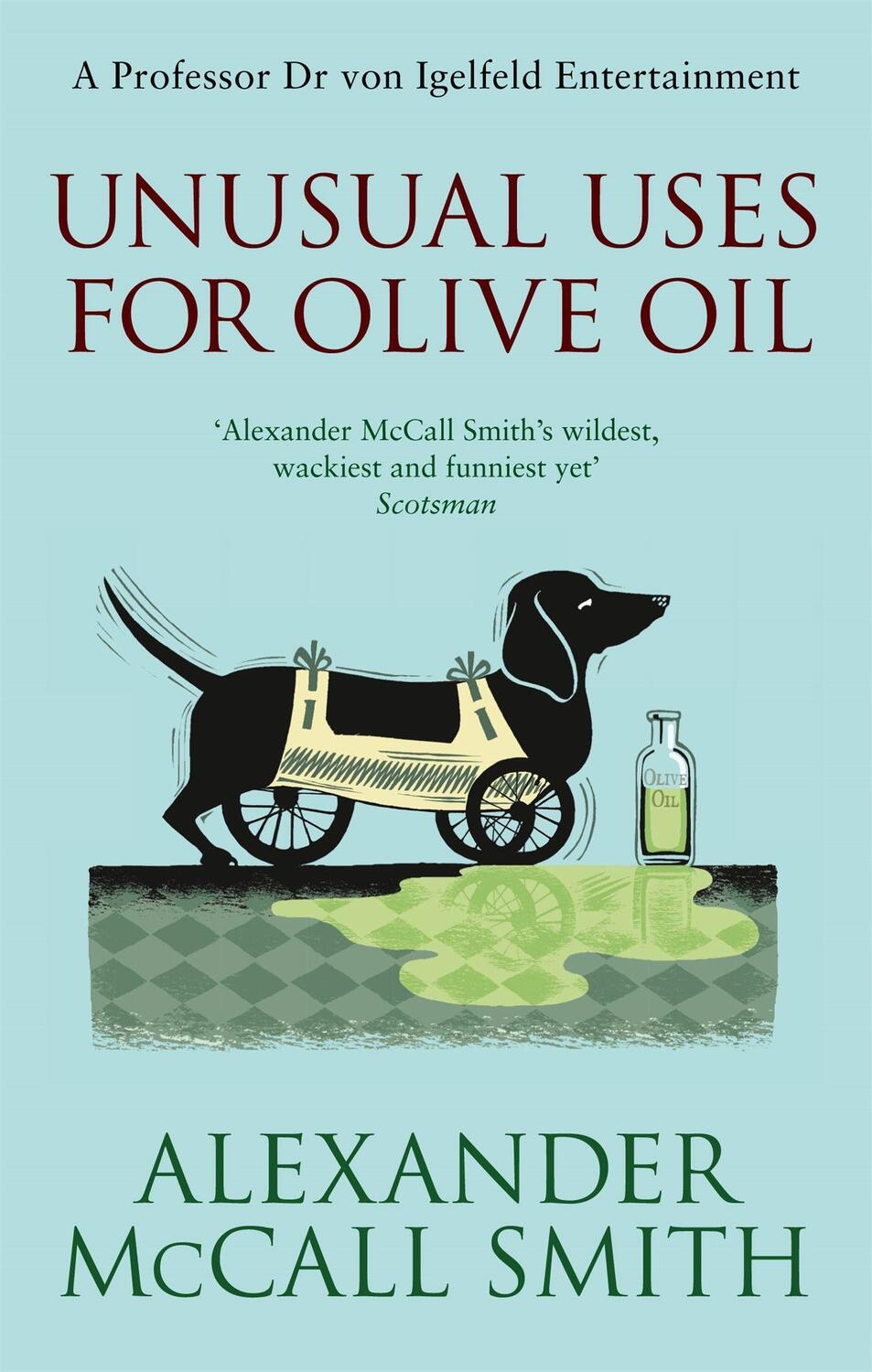 Cover: 9780349120102 | Unusual Uses For Olive Oil | A Von Igelfeld Novel | Smith | Buch