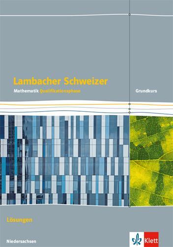 Cover: 9783127355437 | Lambacher Schweizer Mathematik Qualifikationsphase. Lösungen...