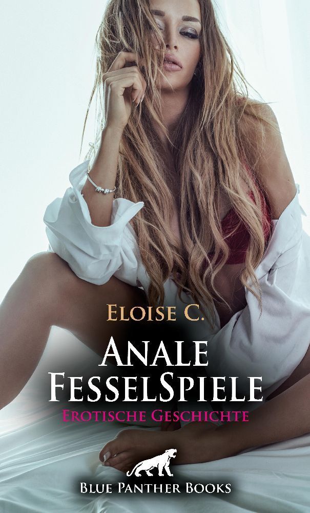 Cover: 9783756143146 | Anale FesselSpiele Erotische Geschichte + 3 weitere Geschichten | C