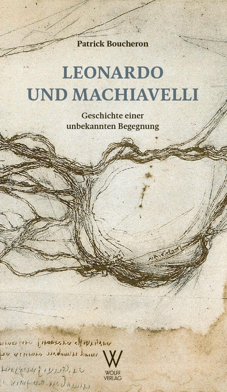 Cover: 9783941461376 | Leonardo und Machiavelli | Geschichte einer unbekannten Begegnung