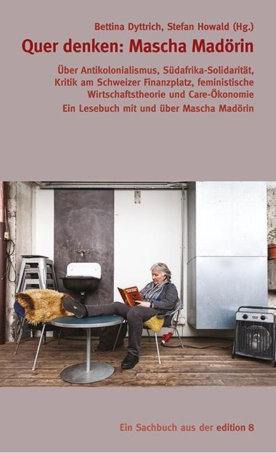 Cover: 9783859902930 | Quer denken: Mascha Madörin | Buch | 144 S. | Deutsch | 2016