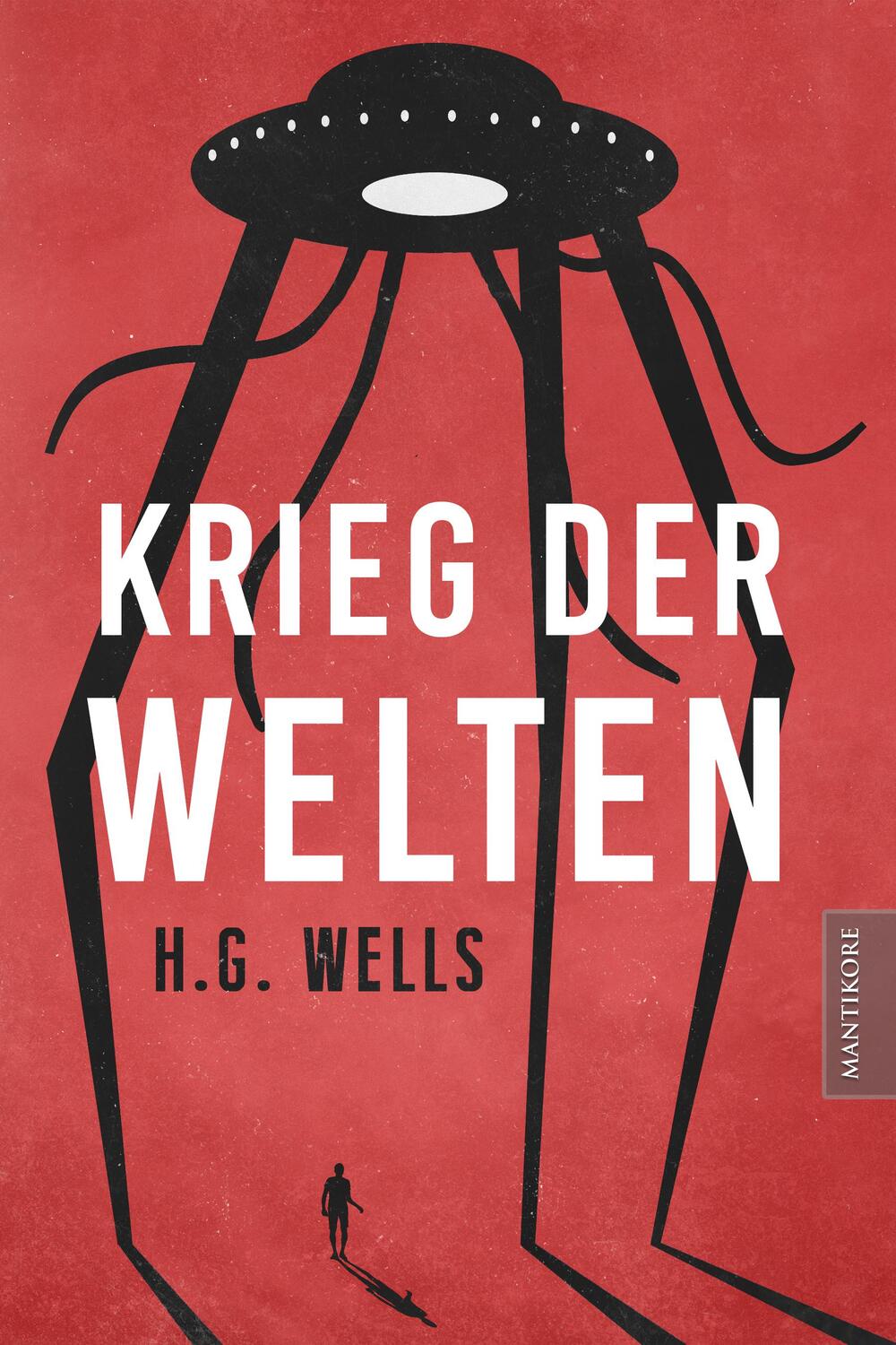 Cover: 9783945493861 | Krieg der Welten | H. G. Wells | Taschenbuch | Deutsch | 2017