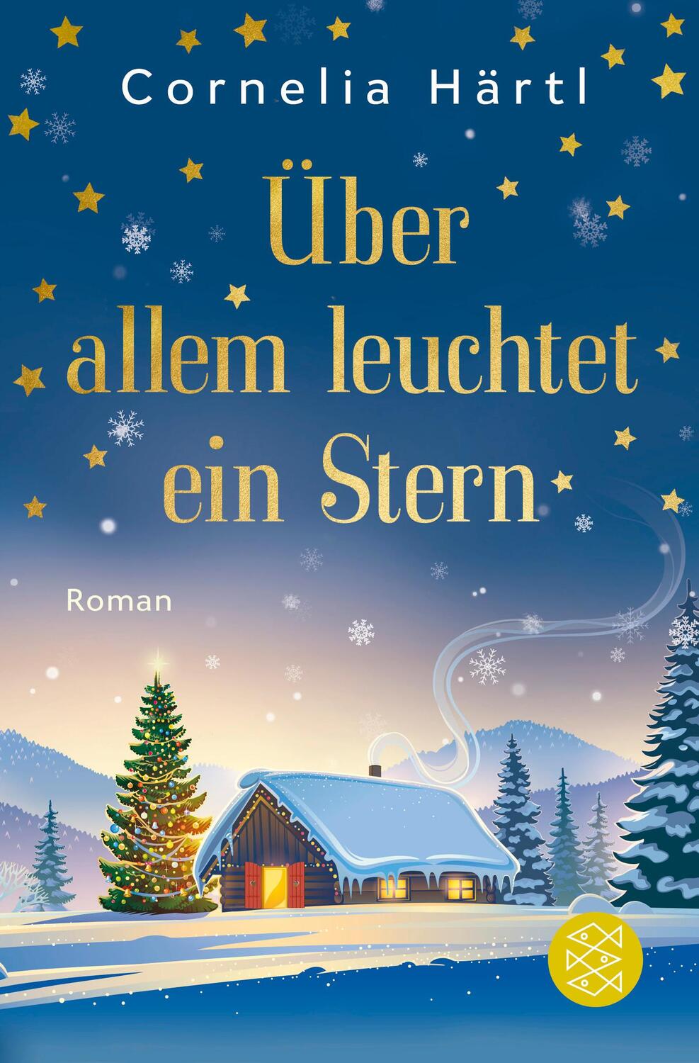 Cover: 9783596708512 | Über allem leuchtet ein Stern | Ein Winterwunder-Roman | Härtl | Buch