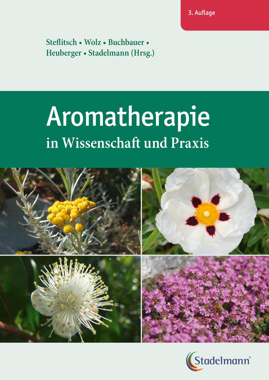 Cover: 9783943793963 | Aromatherapie in Wissenschaft und Praxis | Wolfgang Steflitsch (u. a.)