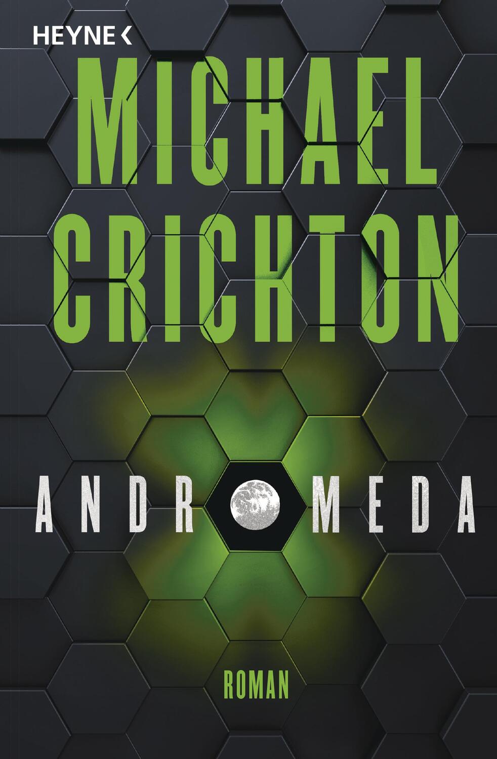 Cover: 9783453424760 | Andromeda | Roman | Michael Crichton | Taschenbuch | 320 S. | Deutsch