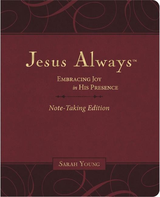 Cover: 9781400233175 | Jesus Always Note-Taking Edition, Leathersoft, Burgundy, with Full...