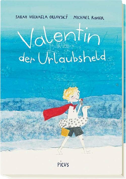 Cover: 9783854521778 | Valentin, der Urlaubsheld | Sarah Orlovský | Buch | 124 S. | Deutsch
