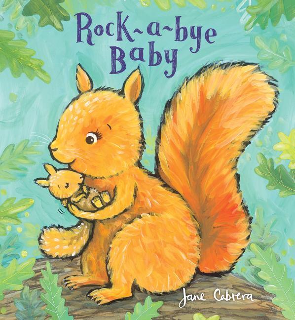 Cover: 9780823448364 | Rock-A-Bye Baby | Jane Cabrera | Buch | Jane Cabrera's Story Time