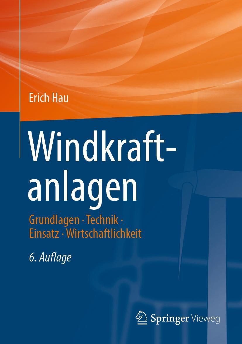 Cover: 9783662531532 | Windkraftanlagen | Grundlagen. Technik. Einsatz. Wirtschaftlichkeit
