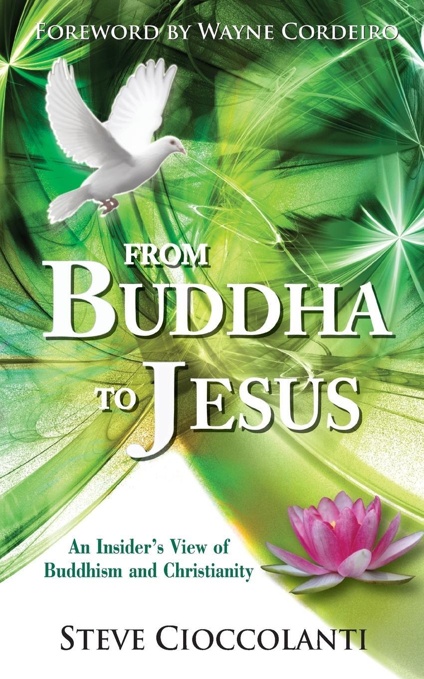 Cover: 9781854249562 | From Buddha to Jesus | An Insider's View of Buddhism and Christianity