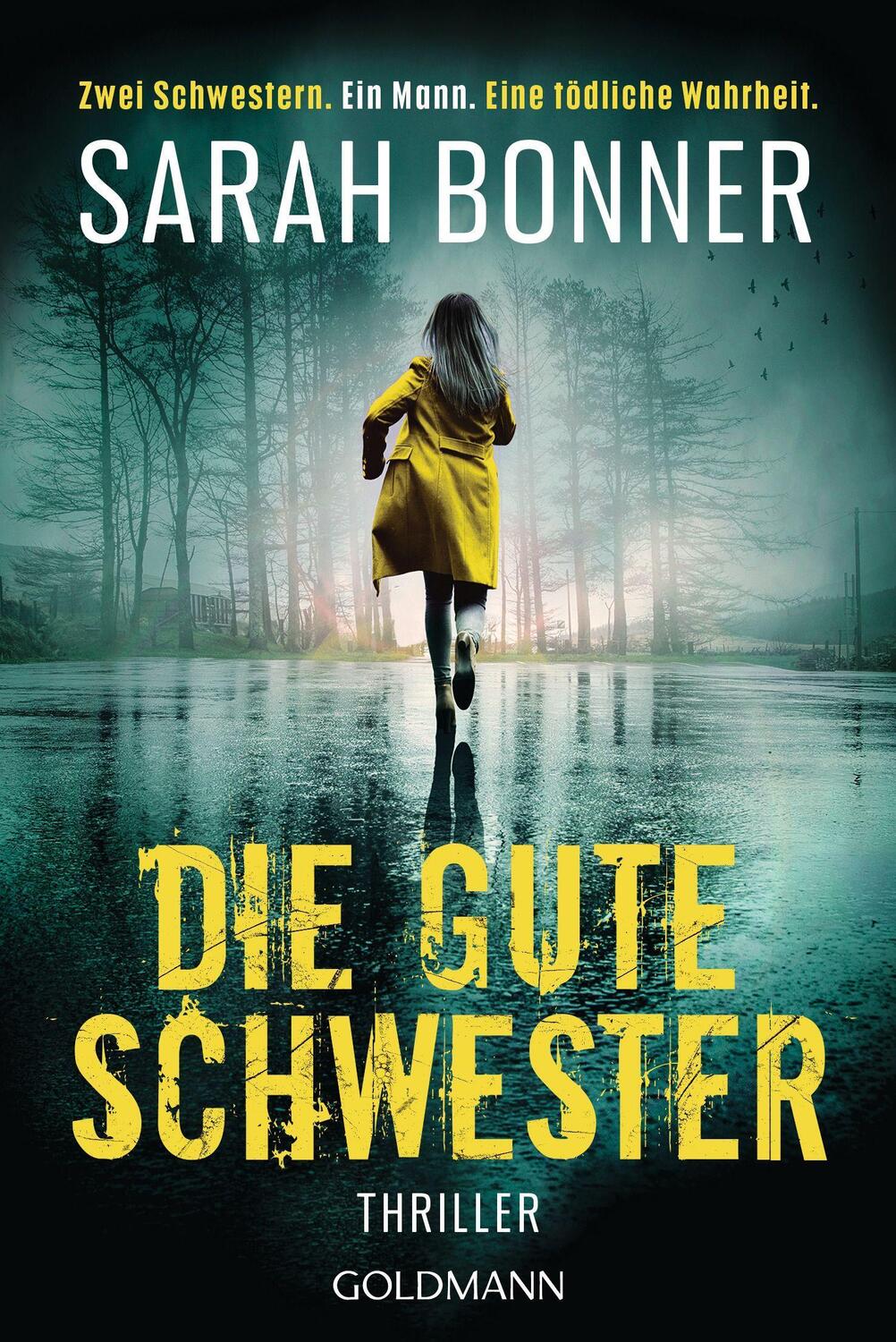 Cover: 9783442493296 | Die gute Schwester | Thriller | Sarah Bonner | Taschenbuch | 448 S.