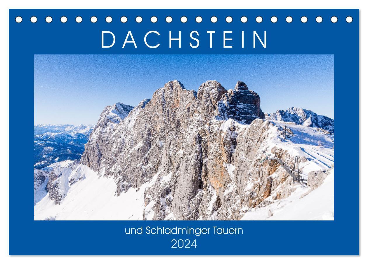 Cover: 9783675551121 | Dachstein und Schladminger Tauern (Tischkalender 2024 DIN A5 quer),...