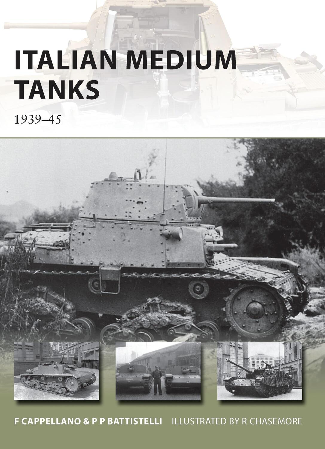 Cover: 9781849087759 | Italian Medium Tanks | 1939-45 | Filippo Cappellano (u. a.) | Buch