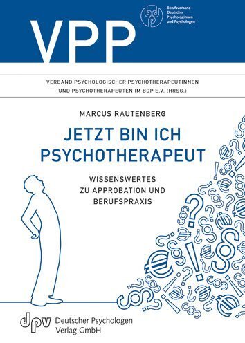 Cover: 9783942761017 | Jetzt bin ich Psychotherapeut | Marcus Rautenberg | Taschenbuch | 2011