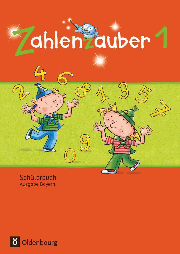 Cover: 9783637016651 | Zahlenzauber 1 Ausgabe Bayern. Schülerbuch Bayern | Schweden | Buch