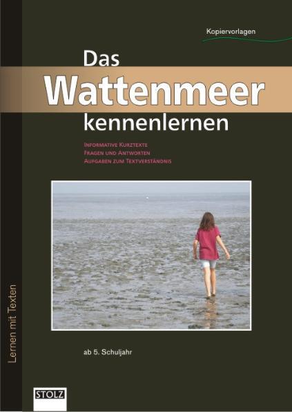 Cover: 9783897781481 | Das Wattenmeer kennenlernen | Texte, Fragen, Aufgaben, Lesen &amp; Merken