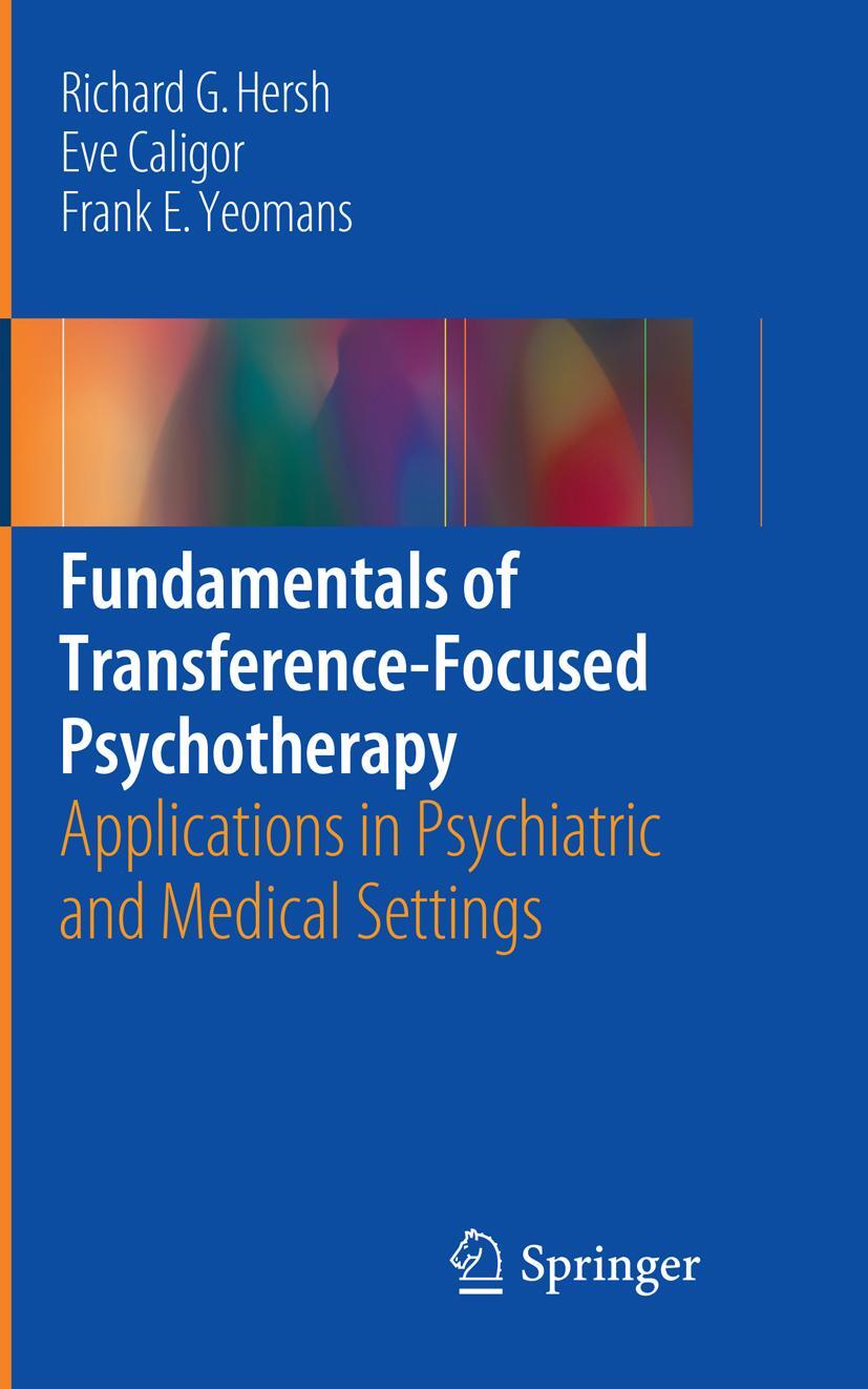Cover: 9783319829807 | Fundamentals of Transference-Focused Psychotherapy | Hersh (u. a.)