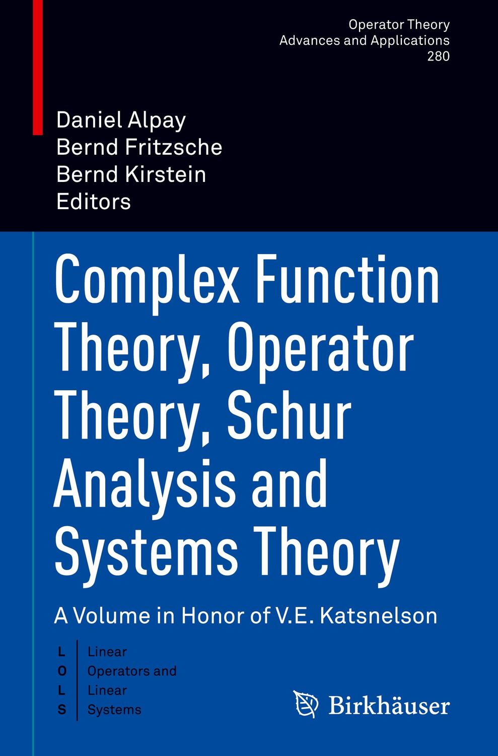 Cover: 9783030448189 | Complex Function Theory, Operator Theory, Schur Analysis and...