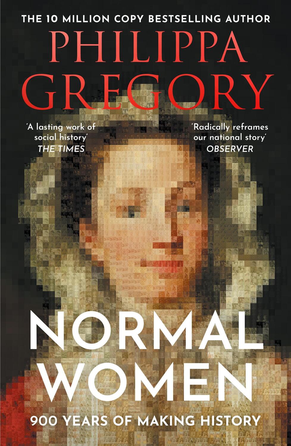 Cover: 9780008601690 | Normal Women | 900 Years of Making History | Philippa Gregory | Buch