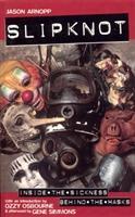 Cover: 9780091879334 | Slipknot | Jason Arnopp | Taschenbuch | Englisch | 2001