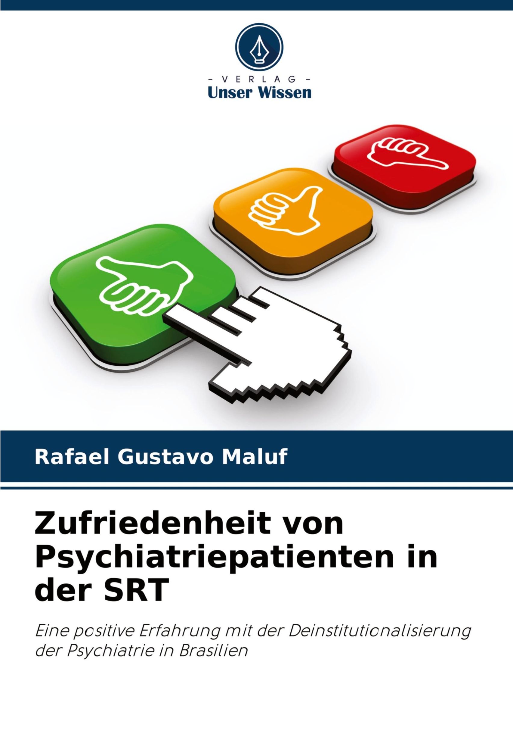 Cover: 9786208115241 | Zufriedenheit von Psychiatriepatienten in der SRT | Maluf | Buch