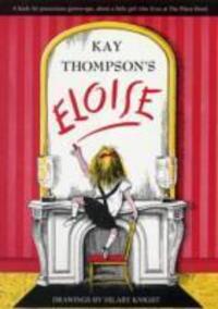 Cover: 9780743489768 | Eloise | Kay Thompson | Taschenbuch | o. Pag. | Englisch | 2004